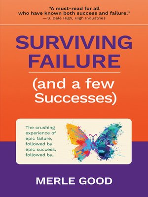 cover image of Surviving Failure (and a few Successes)